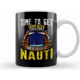 Humuts Porselen Beyaz Time To Get Ship Faced And Get A Little Nauti Pun Kupa Bardak