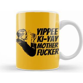 Humuts Porselen Beyaz Yippee Ki Yay Mother Fucker Quote 2022 Kupa Bardak