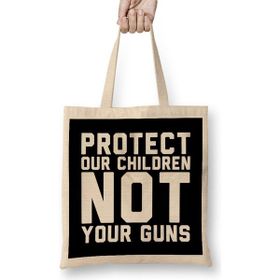 Humuts Protect Our Children Not Your Guns Bez Kadın Günlük Çanta