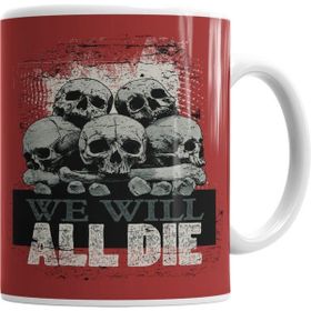 Humuts Punk We Wıll All Dıe Kupa