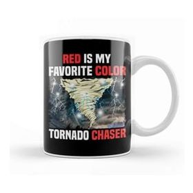 Humuts Red Is My Favorite Color Tornado Chaser Weather Kupa Bardak