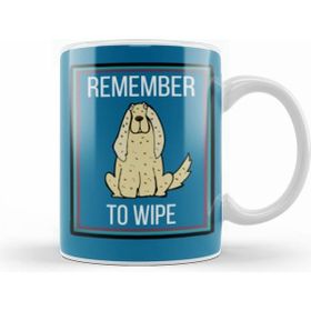 Humuts Remember To Wıpe Dog Lover Gif T 01 Kupa