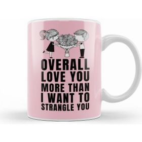 Humuts Sarcasm Funny Quote Valentine S Day For Lover Or Boyfriend Girlfriend Kupa