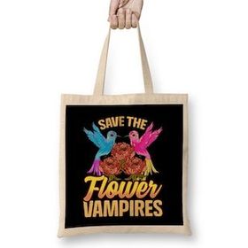 Humuts Save The Flower Vampires Adorable Hummingbird Pun Bez Kadın Günlük Çanta