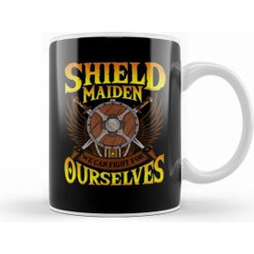 Humuts Shield Maiden We Can Fight For Ourselves Nordic Kupa