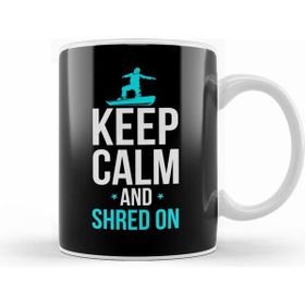 Humuts Snowboarding Keep Calm And Shred On Snowboarder Kupa
