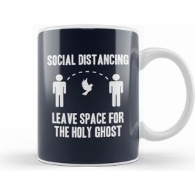 Humuts Social Distancing Leave Space For The Holy Ghost Kupa