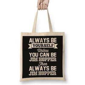 Humuts Stranger Things Always Be Yourself Jim Hopper T-Shirt Bez Çanta