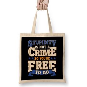 Humuts Stupidity Is Not A Crime So You Re Free To Go Pun Bez Uzun Saplı Açık Bej Rengi Çanta