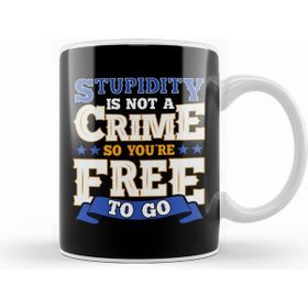 Humuts Stupidity Is Not A Crime So You Re Free To Go Pun Kupa