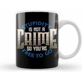 Humuts Stupidity is Not A Crime, So You're Free To Go Kupa