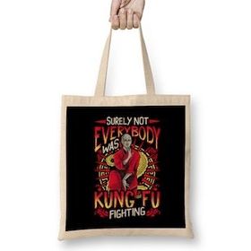 Humuts Surely Not Everybody Was Kung Fu Funny Kungfu Pun Bez Çanta