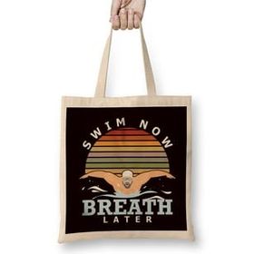 Humuts Swim Now Breath Later Swimmer Swimming Indoor Pool Athlete Bez Çanta