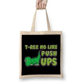 Humuts T Rex No Like Pushups Funny Cute Dinosaur Trex Bez Uzun Saplı Açık Bej Rengi Çanta