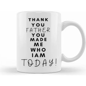 Humuts Thank You Father You Made Me Who I Am Today! Kupa