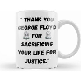 Humuts Thank You George Floyd For Sacrificing Your Life For Justice Kupa
