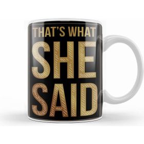 Humuts Thats What She Said the Office Tv Show Kupa