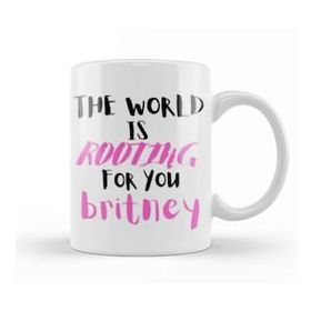Humuts The World Is Rootıng For You Britney Kupa Bardak