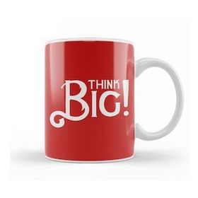 Humuts Think Big Slogan Kupa Bardak