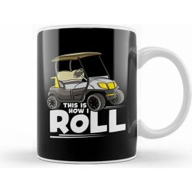 Humuts This Is How I Roll Funny Golf Cart Pun Cute Golfer Kupa Bardak