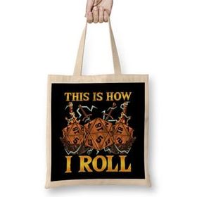 Humuts This Is How I Roll Rpg Tabletop Gaming Dice Pun Uzun Saplı Bez Çanta