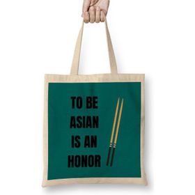 Humuts to Be Asıan is an Honor Stop Asian Hate Bez Kadın Günlük Çanta