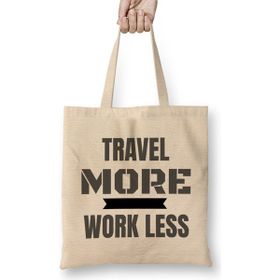Humuts Travel More Work Less Funny Traveling Bez Çanta