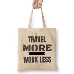 Humuts Travel More Work Less Funny Traveling Bez Çanta