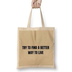 Humuts Try To Find A Better Way To Live Bez Çanta