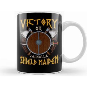 Humuts Victory Or Valhalla Shield Maiden Female Warrior Kupa