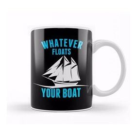 Humuts Whatever Floats Your Boat Funny Nautical Pun Kupa
