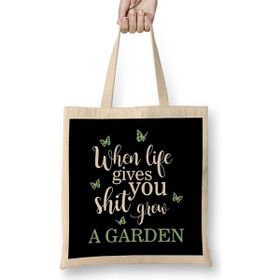 Humuts When Life Gives You Shit Grow A Garden Funny Pun Bez Uzun Saplı Açık Bej Rengi Çanta