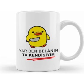 Humuts Yar Ben Belanın Ta Kendisiyim 01 Kupa