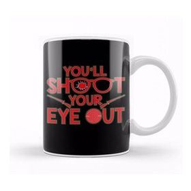 Humuts You Ll Shoot Your Eye Out Christmas Kupa