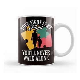 Humuts Your Fight My Fight Autism Awareness Mother Son Daughter Kupa Bardak