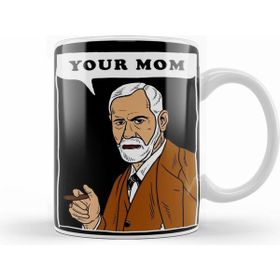 Humuts Your Mom Freud Kupa Bardak