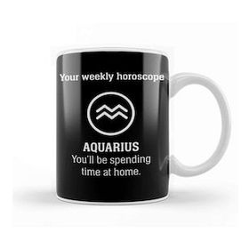 Humuts Your Weekly Horoscope Aquarius Self Isolation Kupa Bardak