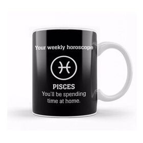Humuts Your Weekly Horoscope Pisces Self Isolation Kupa Bardak