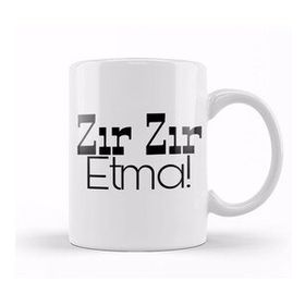 Humuts Zır Zır Etma Kupa