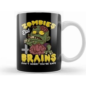 Humuts Zombies Eat Brains Don T Worry You're Safe Funny Kupa Bardak