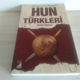 Hun Türkleri - Hüseyin Tekinoğlu