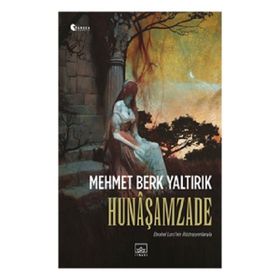 Hunaşamzade İthaki Yayınları