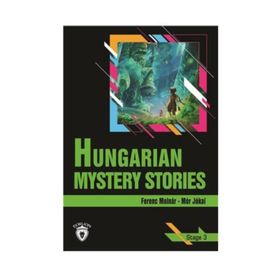 HUNGARIAN MYSTERY STORIES (STAGE 3) - FERENC MOLNAR;MOR JOKAI