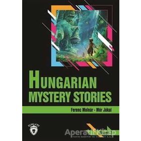HUNGARIAN MYSTERY STORIES (STAGE 3) - FERENC MOLNAR;MOR JOKAI