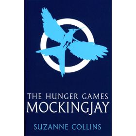 Hunger Games 3 Mocking Jay - Suzanna Collins