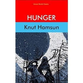 HUNGER - KNUT HAMSUN