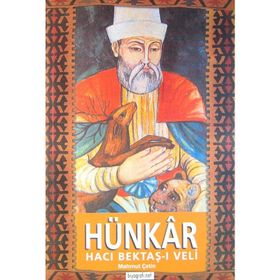 Hünkar Hacı Bektaş-ı Veli - Mahmut Çetin