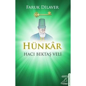 HÜNKAR HACI BEKTAŞ-I VELI - MURAT SERTOĞLU