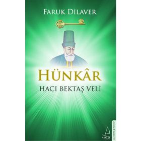 HÜNKAR HACI BEKTAŞ-I VELI - MURAT SERTOĞLU