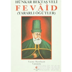 HÜNKAR HACI BEKTAŞ VELI - FEVAID YARARLI ÖYKÜLER - ADIL ALI ATALAY VAKTIDOLU